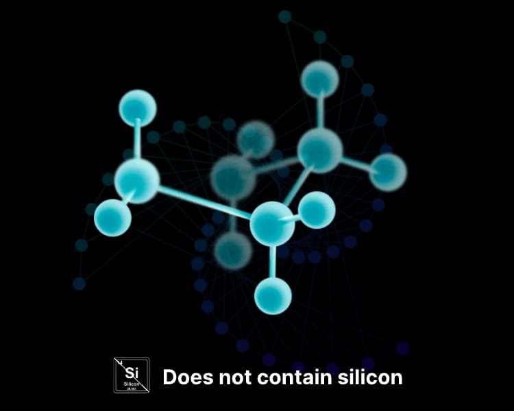 Silicone-Free Design