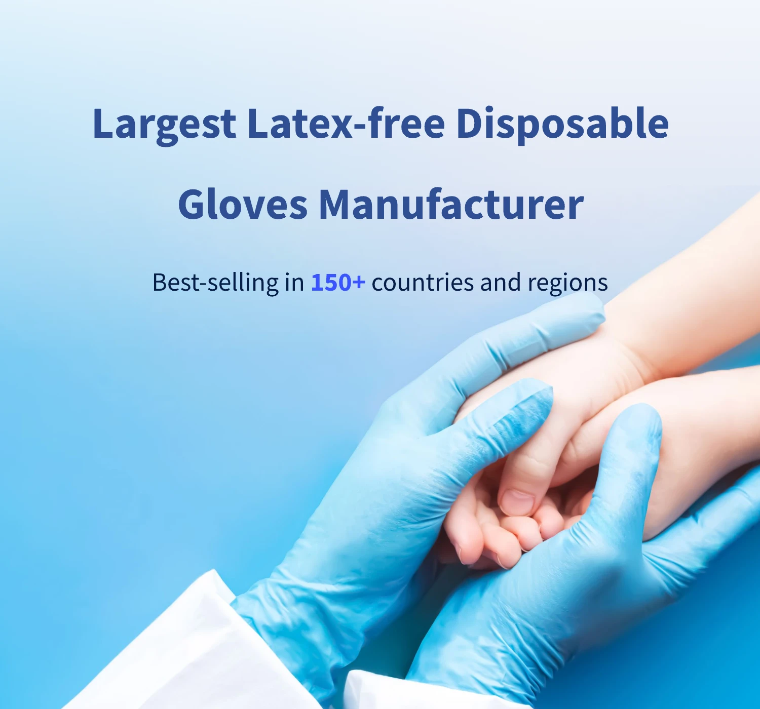 Largest Latex-free Disposable Gloves Manufacturer